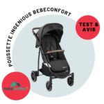 test-poussette-ingenious-bebeconfort