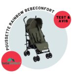 test-bebeconfort-rainbow-poussette-canne