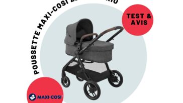 Test poussette maxi-cosi zelia s trio