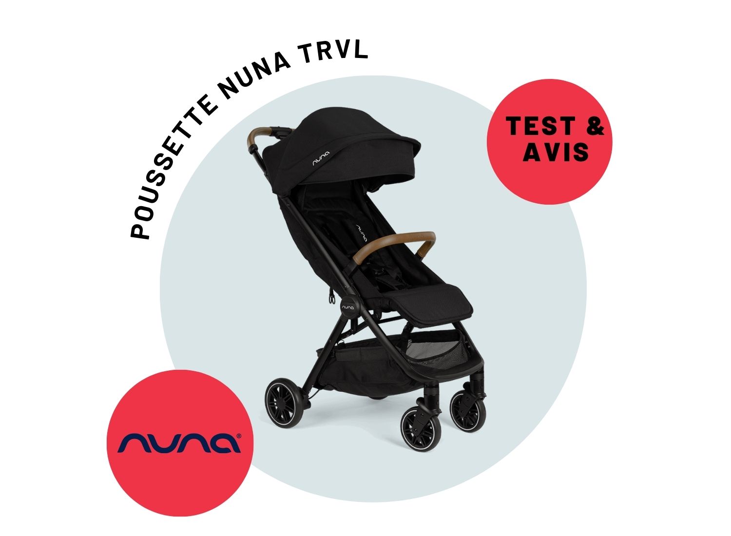 test-poussette-nuna-trvl
