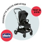 test-poussette-chicco-one4ever