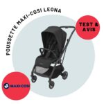 test-poussette-maxi-cosi-leona