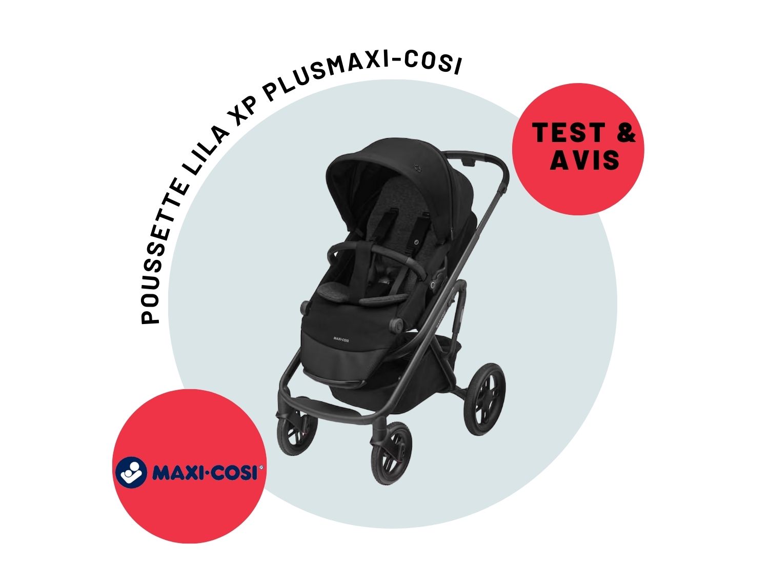 test-poussette-lila-xp-plus-maxi-cosi