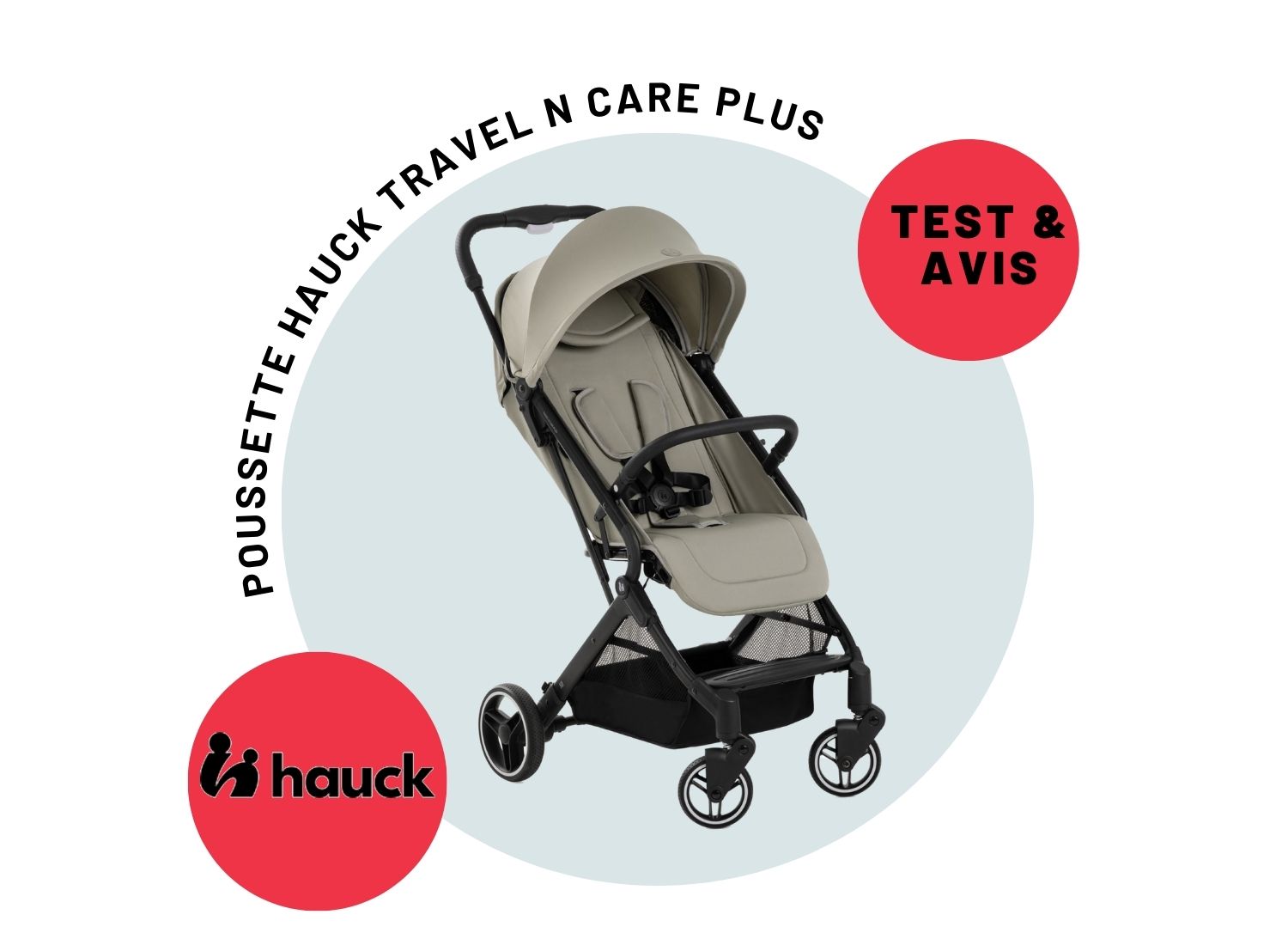 test-poussette-hauck-travel-n-care-plus