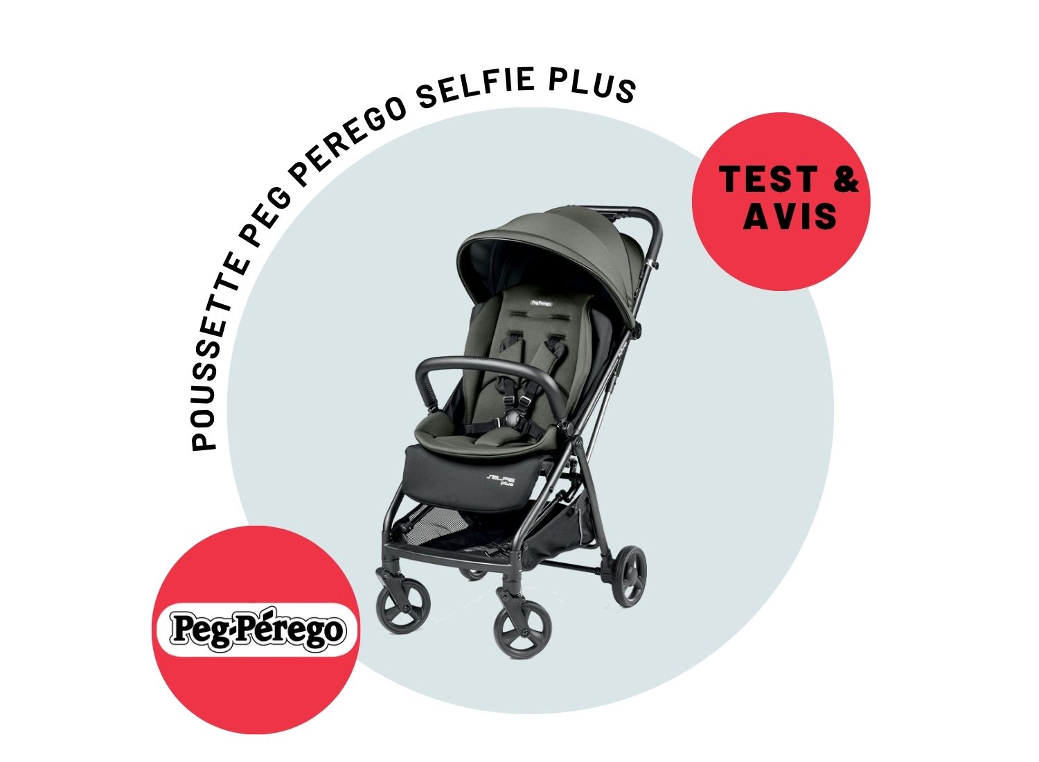 test-poussette-peg-perego-selfie-plus